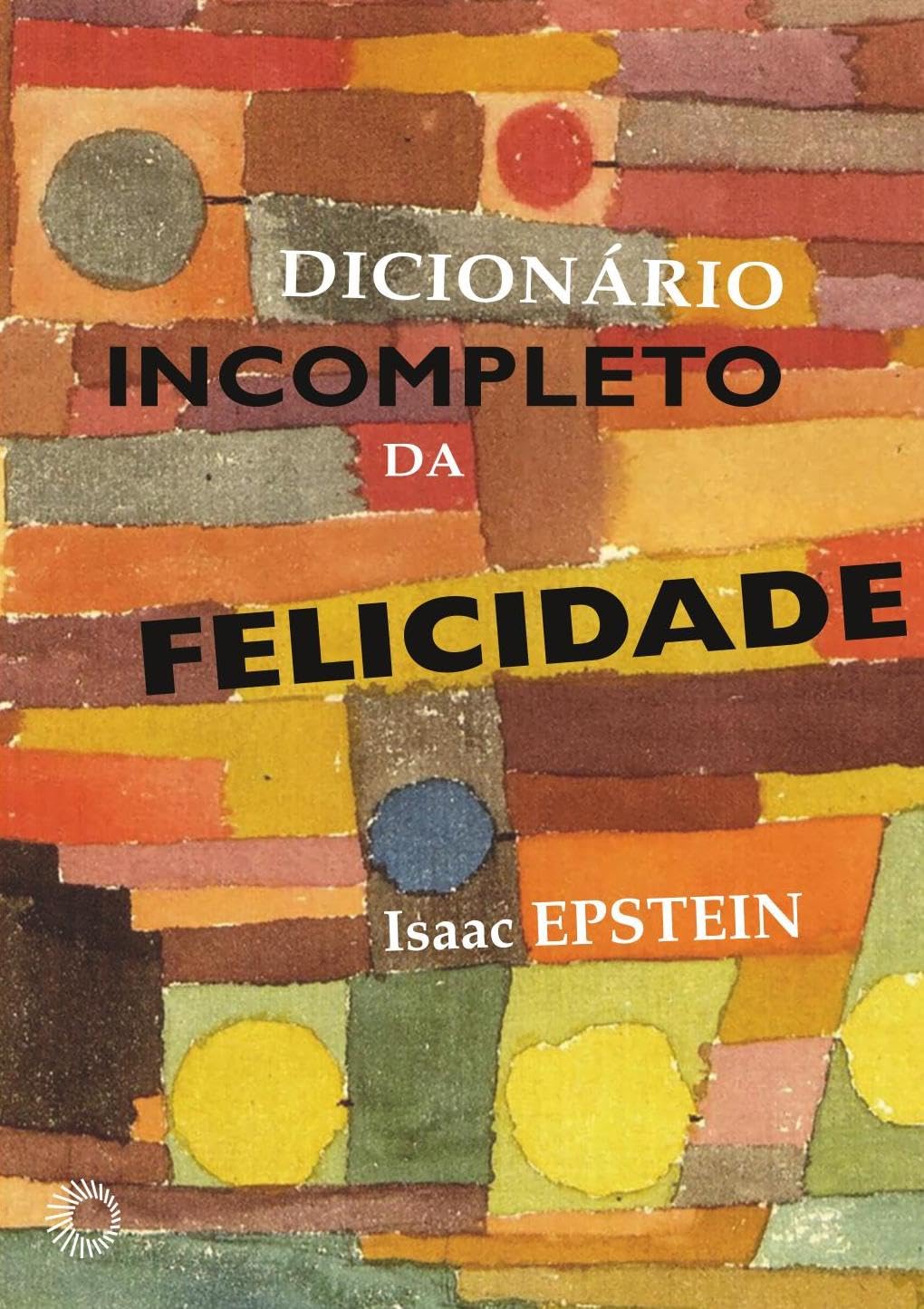 Dicionário incompleto da felicidade baixar o livro de graça