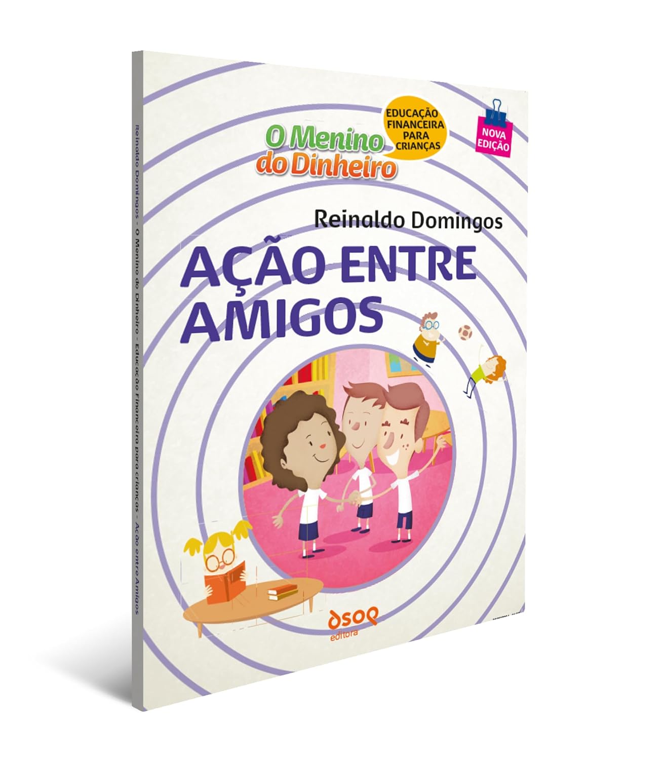 ler totalmente O Menino do Dinheiro - Ação Entre Amigos