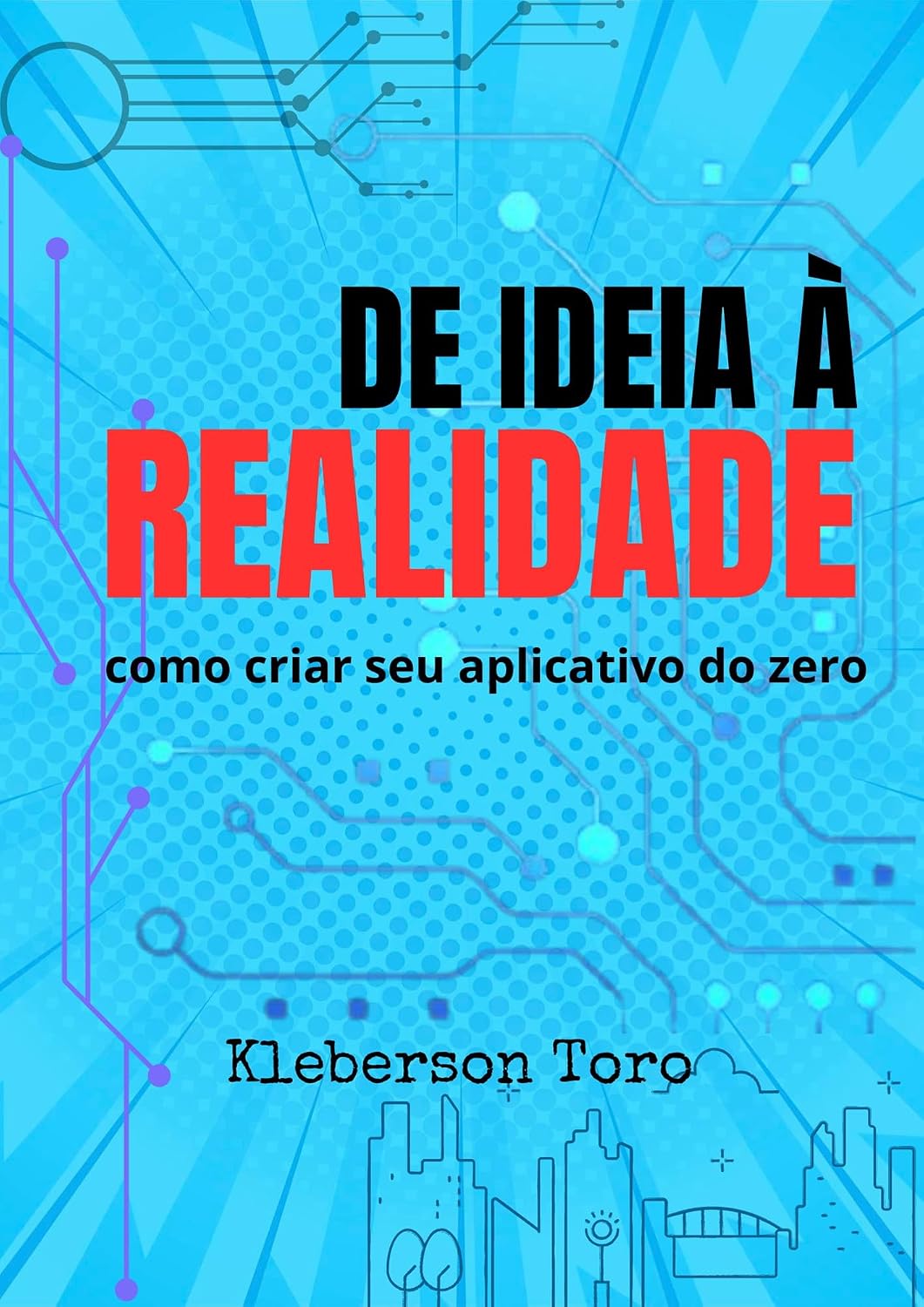 capítulo por capítulo baixar De Ideia à Realidade: como criar seu aplicativo do zero