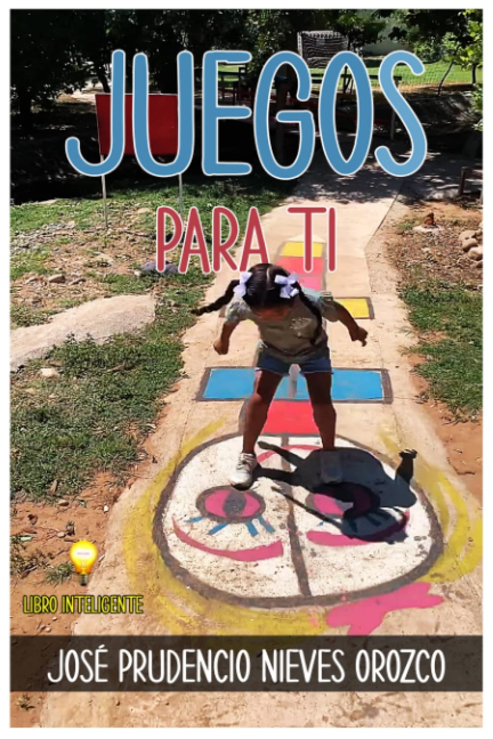 ler totalmente JUEGOS: Para Ti (Spanish Edition)