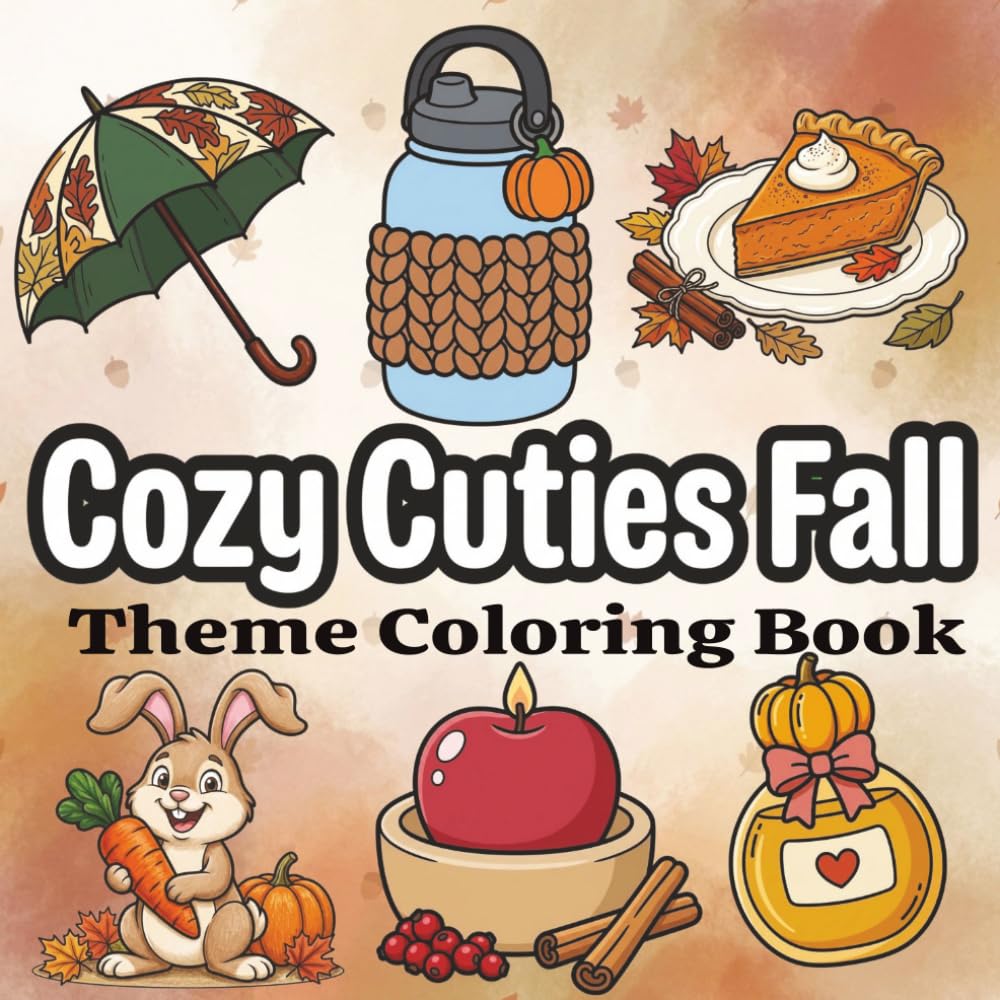 ler totalmente Cozy Cuties Fall Theme Coloring Book: Bold & Easy Autumn Designs for Adults Featuring Pumpkins, Cozy Animals, and Fall Treats