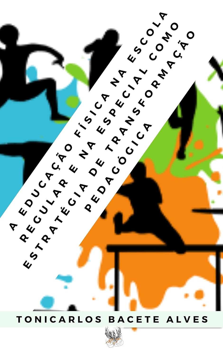 capítulo por capítulo baixar A EDUCAÇÃO FÍSICA NA ESCOLA REGULAR E NA ESPECIAL COMO ESTRATÉGIA DE TRANSFORMAÇÃO PEDAGÓGICA