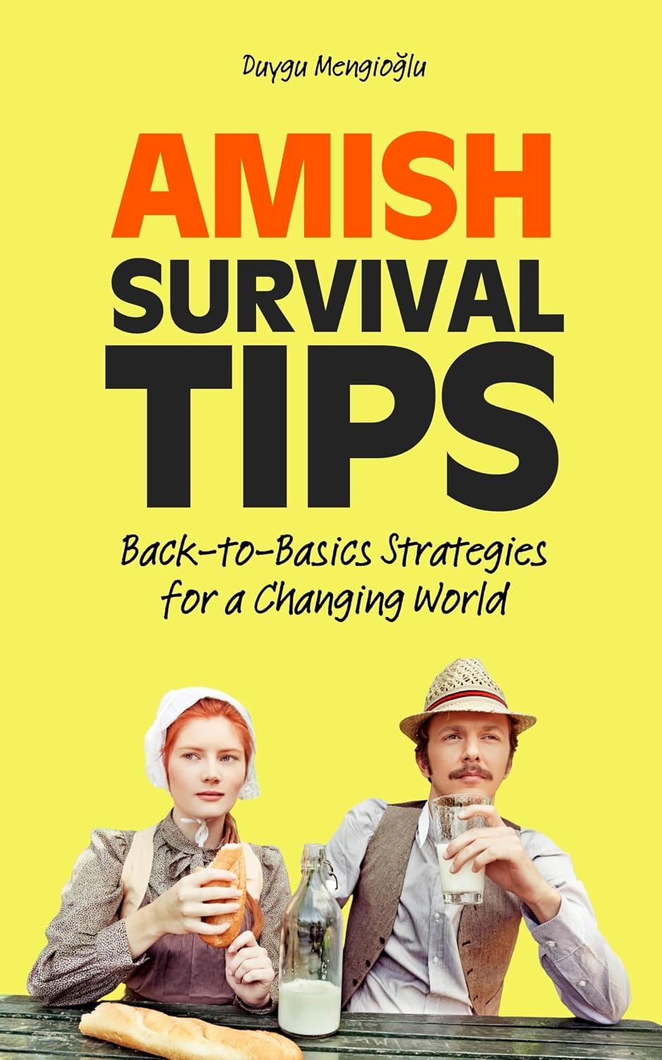 ler totalmente Amish Survival Tips: Back-to-Basics Strategies for a Changing World (English Edition)