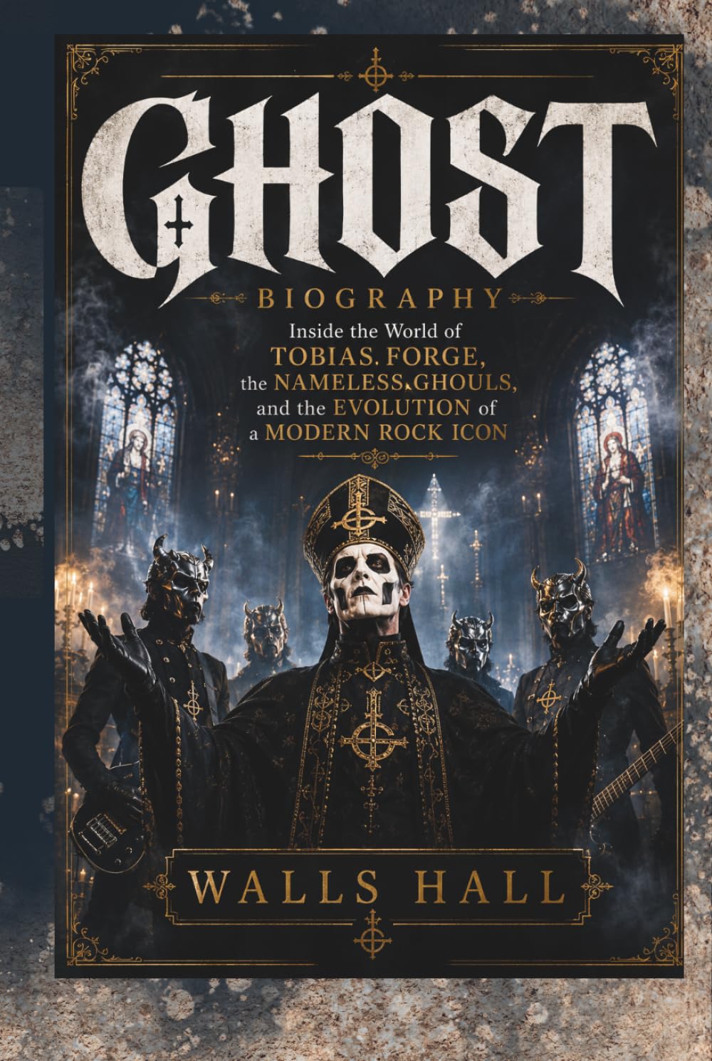 GHOST BIOGRAPHY: Inside the World of Tobias Forge, the Nameless Ghouls, and the Evolution of a Modern Rock Icon baixar o livro de graça