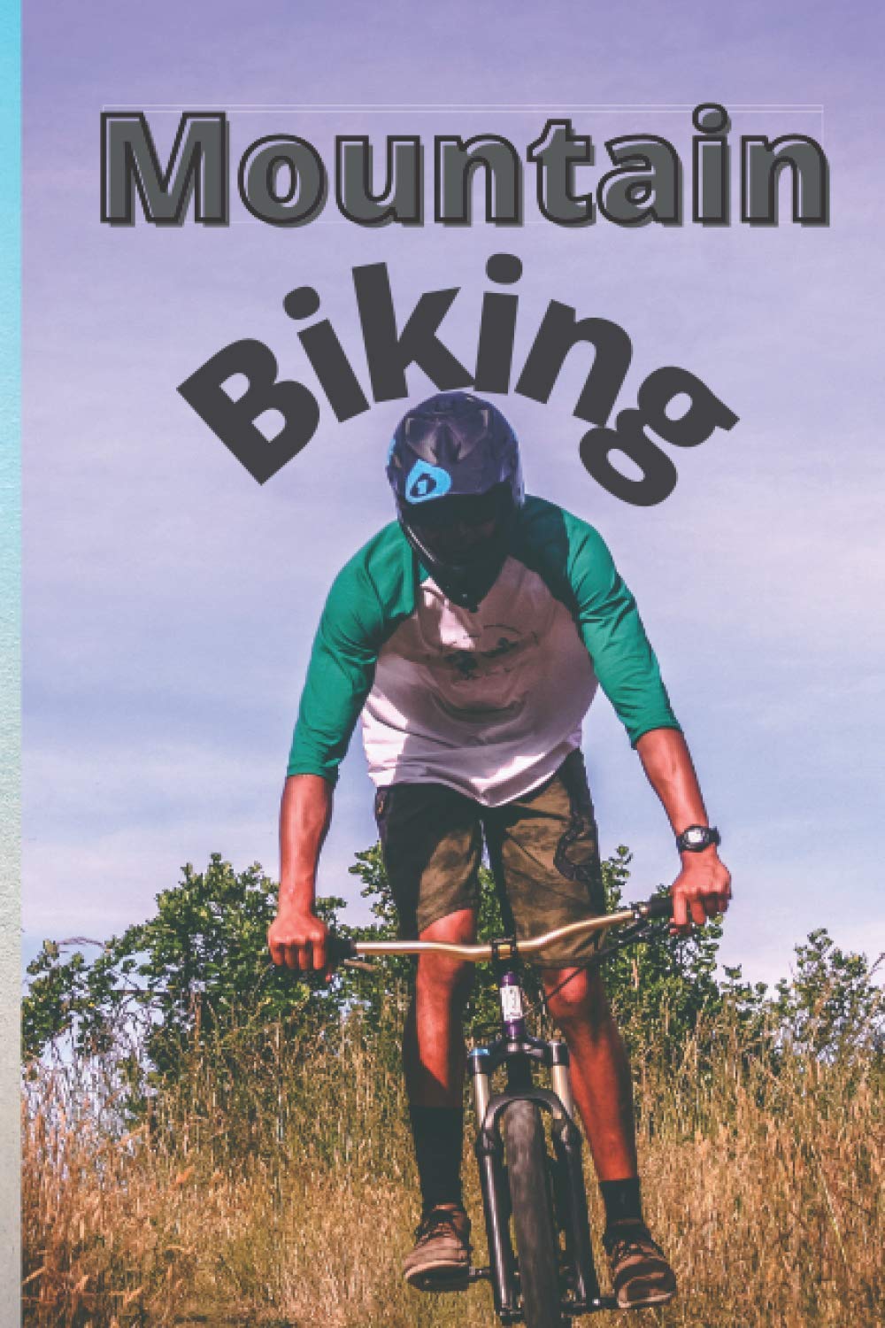 Mountain biking: log book baixar livro de graça