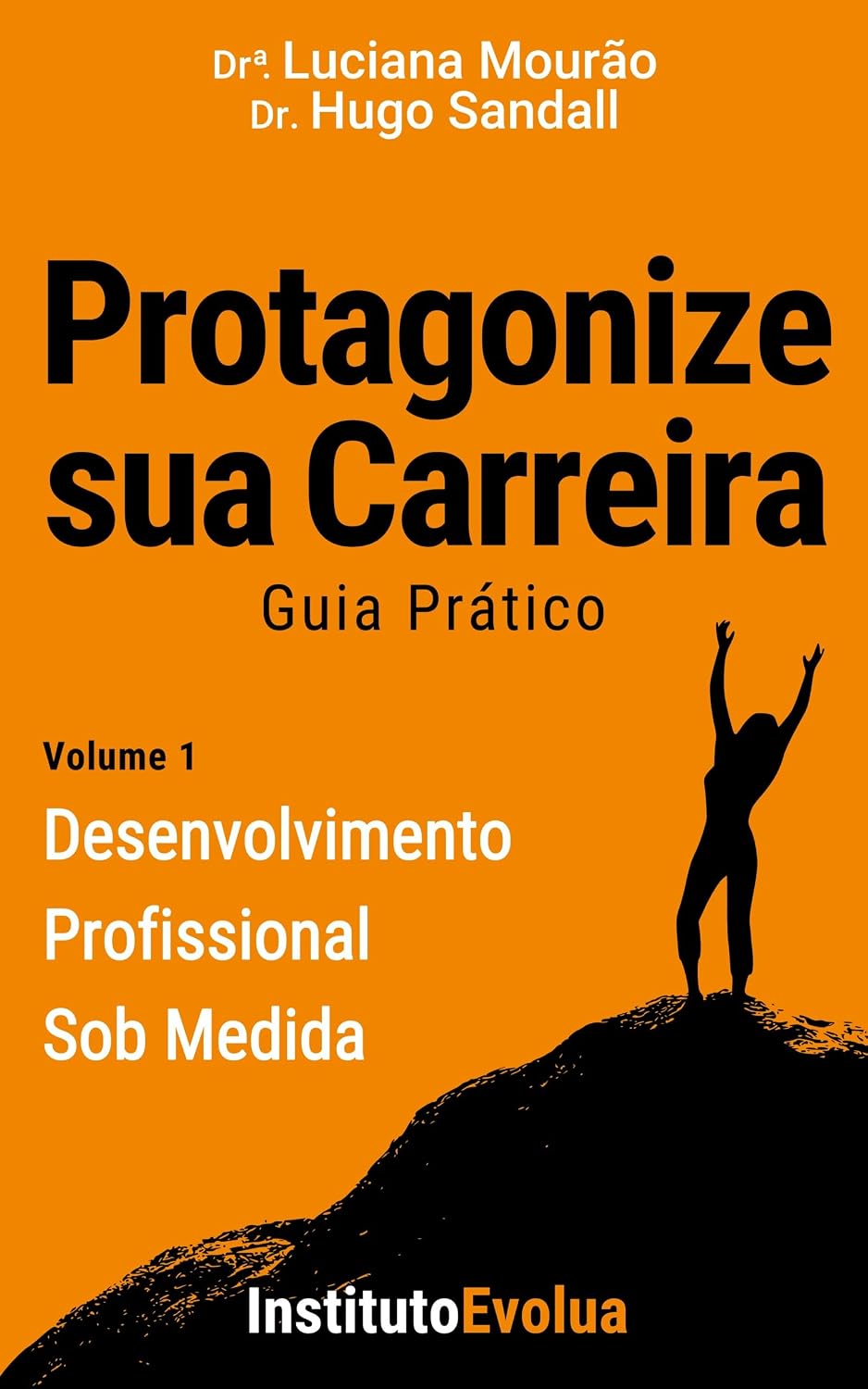 ler totalmente Guia Prático Protagonize sua Carreira: Desenvolvimento Profissional sob Medida