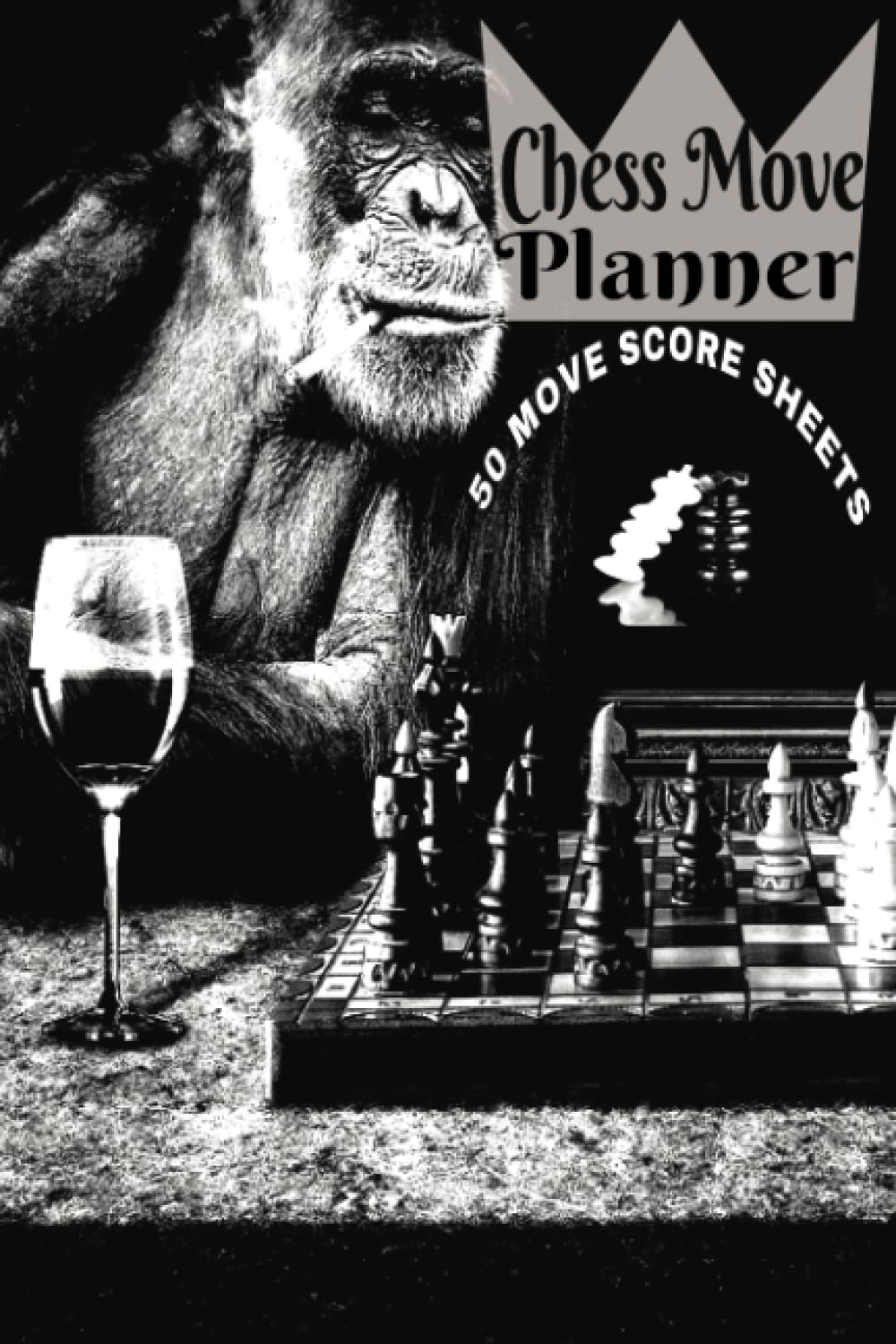 ler totalmente Chess Move Planner: All-In-One Strategic Logbook & Notebook with Over 50 Score Sheets for Training Masters