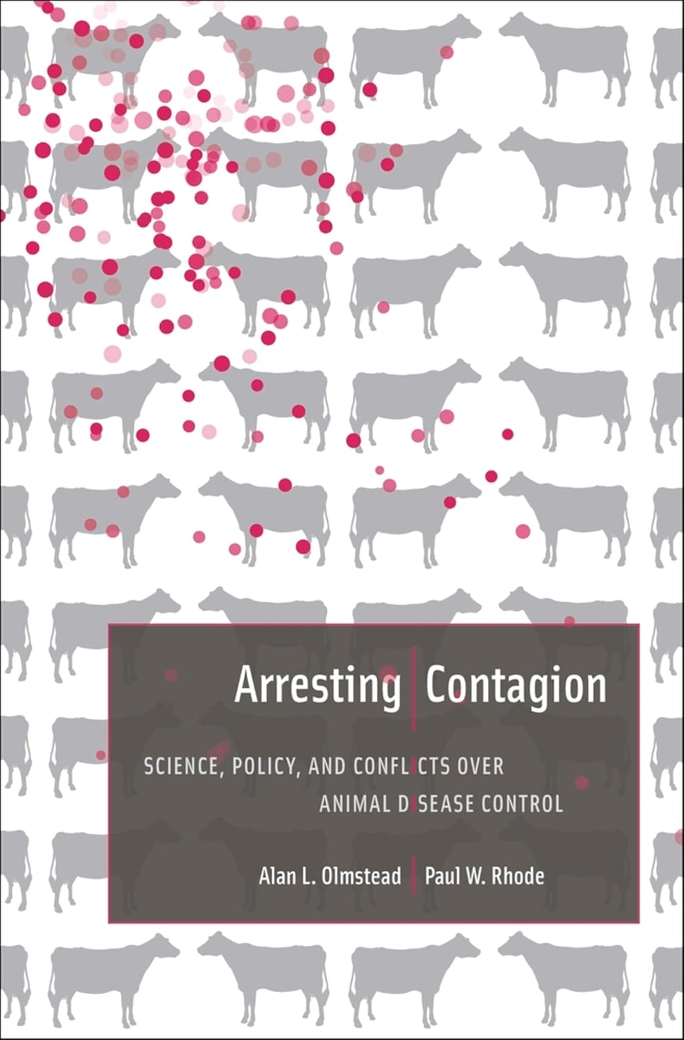 Arresting Contagion: Science, Policy, and Conflicts over Animal Disease Control (English Edition) baixar livro de graça