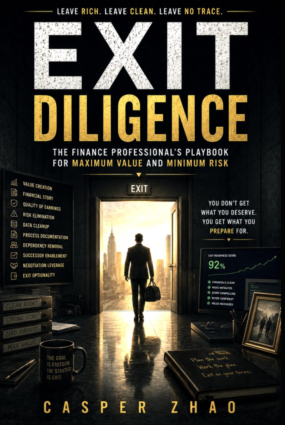 ler totalmente Exit Diligence: Priced Before You Sell: Know What the Buyer Already Knows (Art of the Exit)