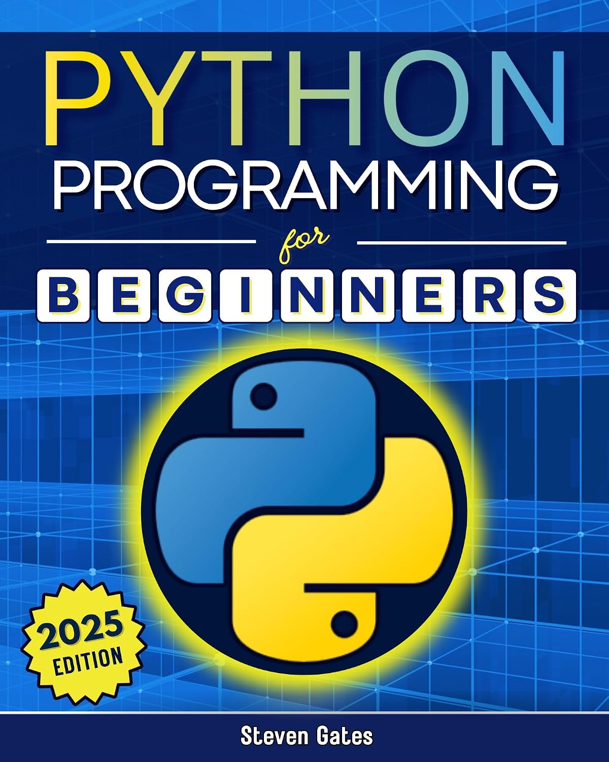 Python Programming for Beginners: A Complete Step-by-Step Guide to Mastering Python Coding in Less Than a Month (English Edition) baixar livro de graça