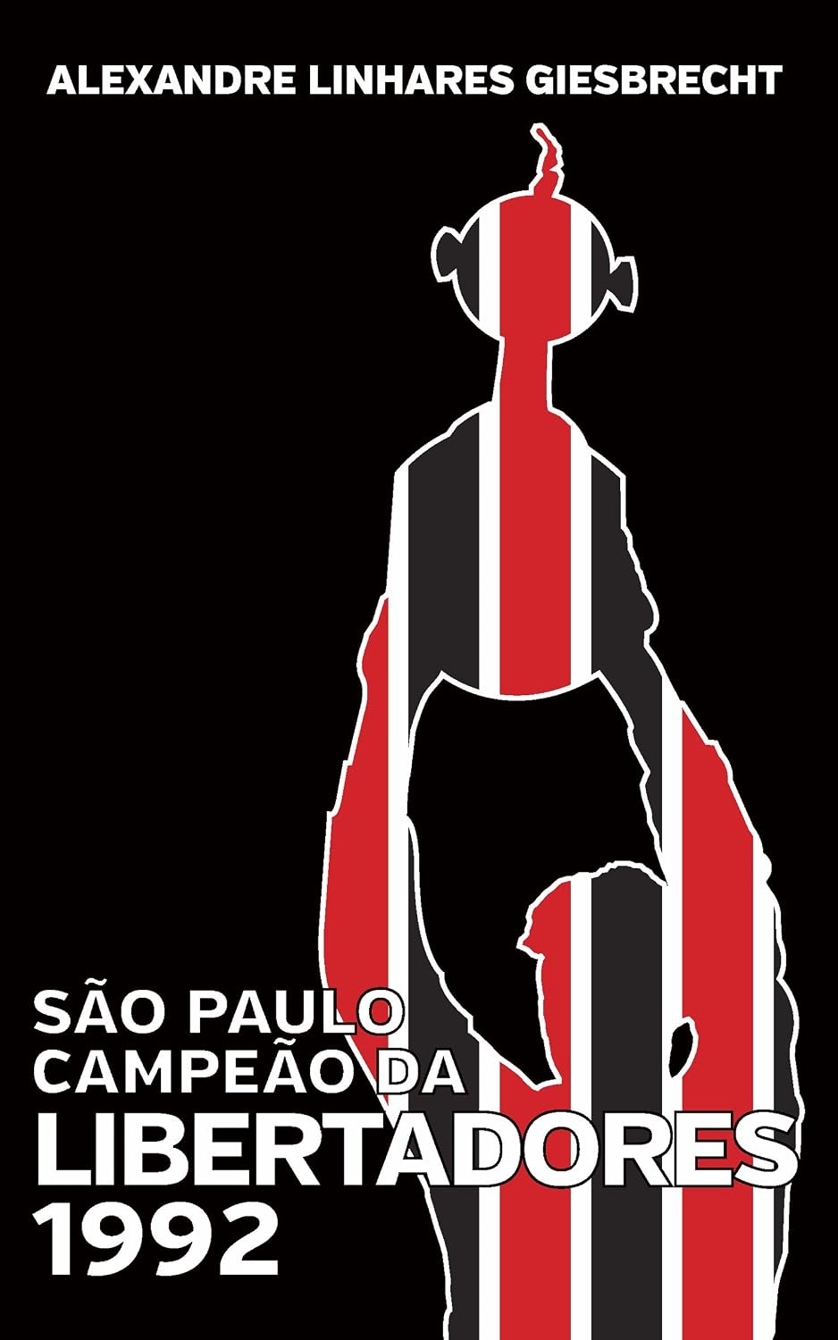 ler totalmente São Paulo campeão da Libertadores 1992