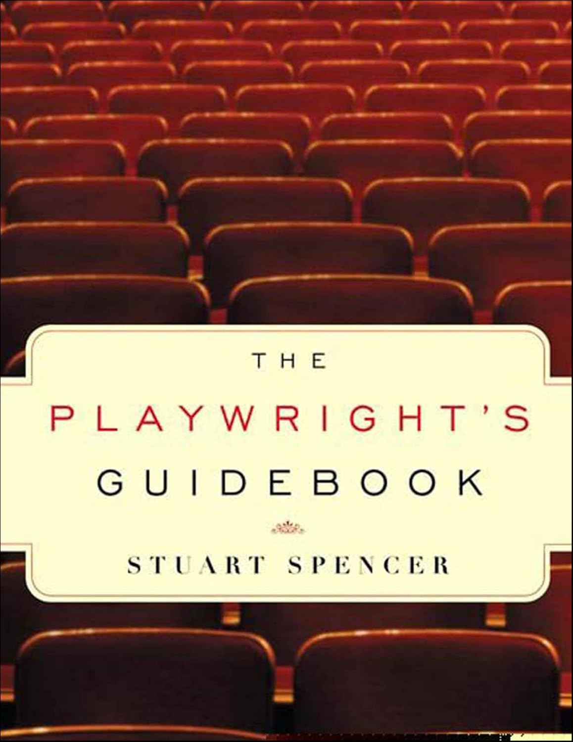 capítulo por capítulo baixar The Playwright's Guidebook: An Insightful Primer on the Art of Dramatic Writing (English Edition)