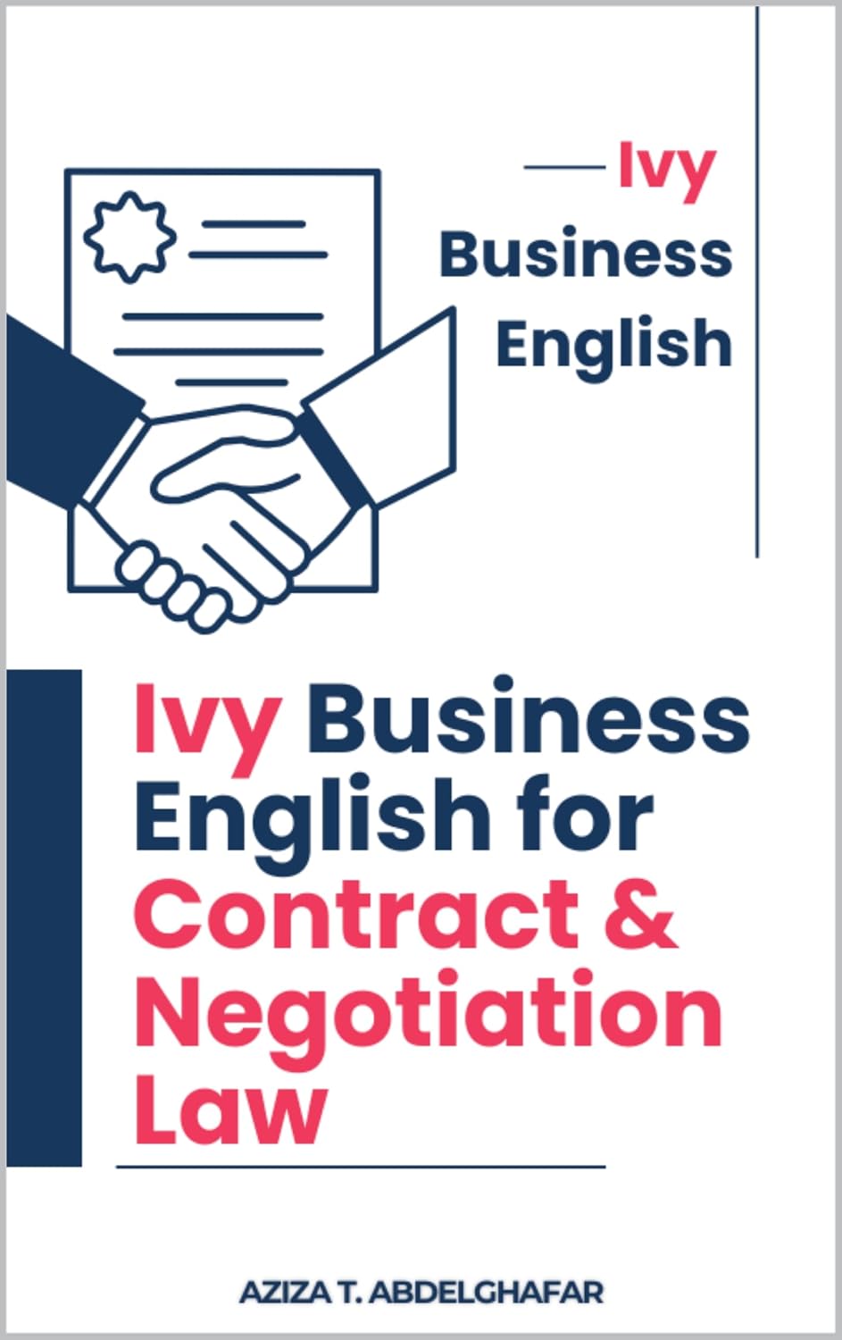 Ivy Business English for Contract & Negotiation Law (English Edition) baixar o livro de graça