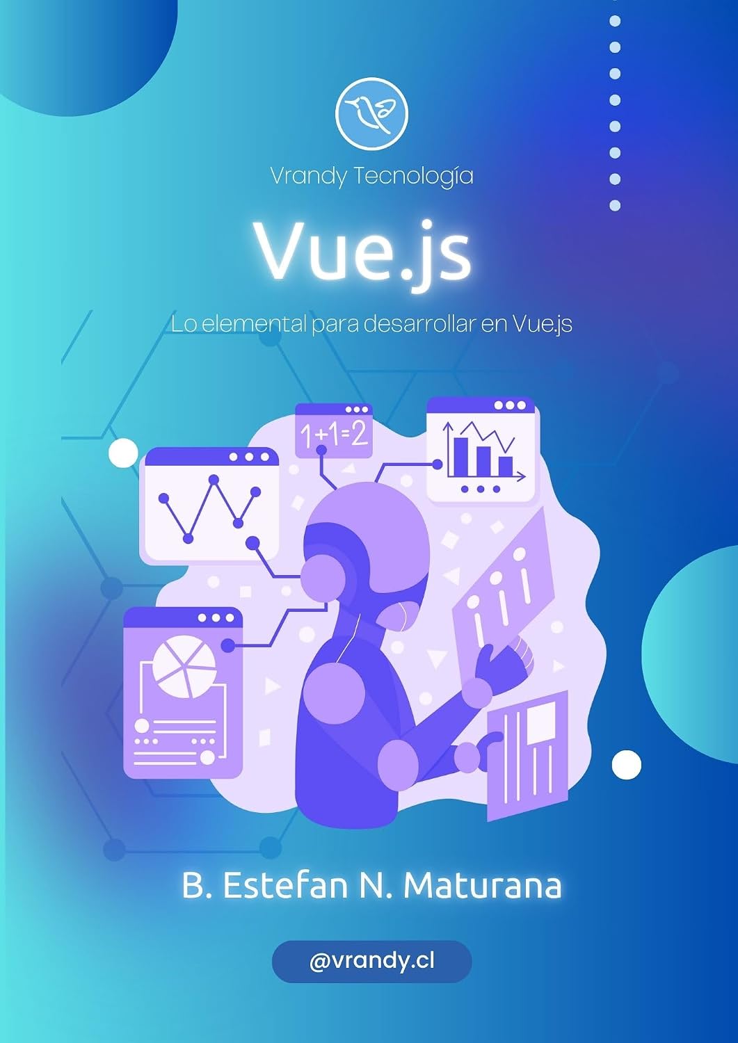 Vue.js: todo lo elemental de Vue.js (Spanish Edition) baixar livro de graça