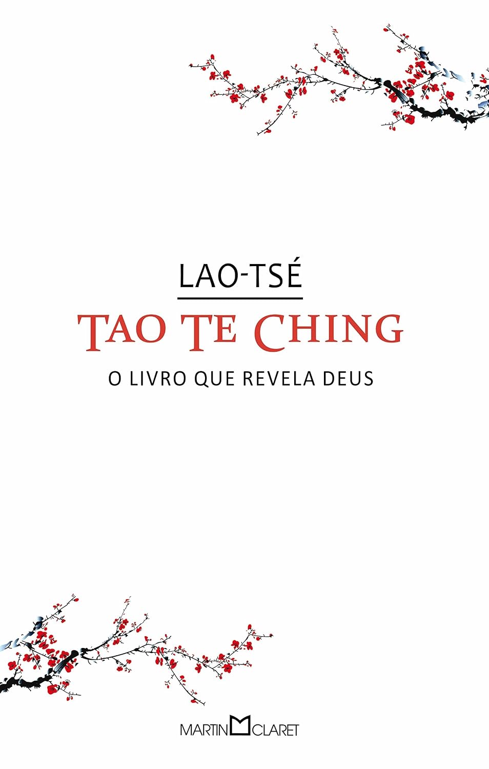 Tao te Ching: O livro que revela Deus: 136 baixar livro de graça