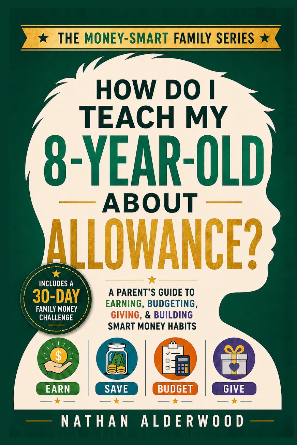 ler totalmente How Do I Teach My 8-Year-Old About Allowance?: A Parent’s Guide to Chores, Earning, Paydays & Smart Money Habits (The Money-Smart Family Series)