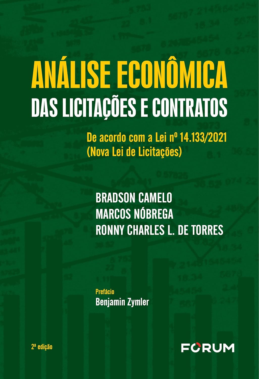 Análise econômica das licitações e contratos: de acordo com a lei nº 14.133/2021 (nova lei de licitações)