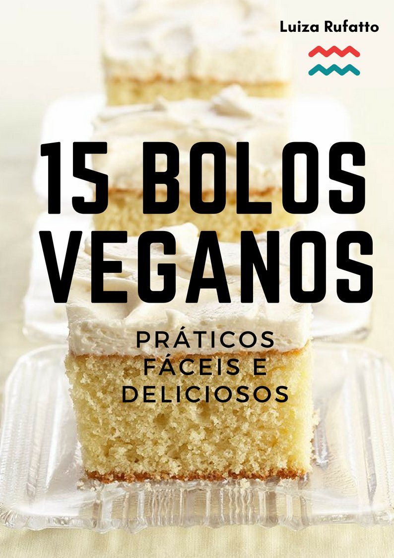 capítulo por capítulo baixar 15 Bolos Veganos - Práticos, Fáceis e Deliciosos