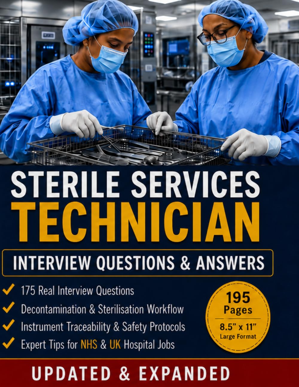 capítulo por capítulo baixar Sterile Services Technician Interview Questions & Answers: 175 Real Interview Questions, Decontamination & Sterilisation Workflow, Instrument... (Healthcare Job Interview Mastery Series)