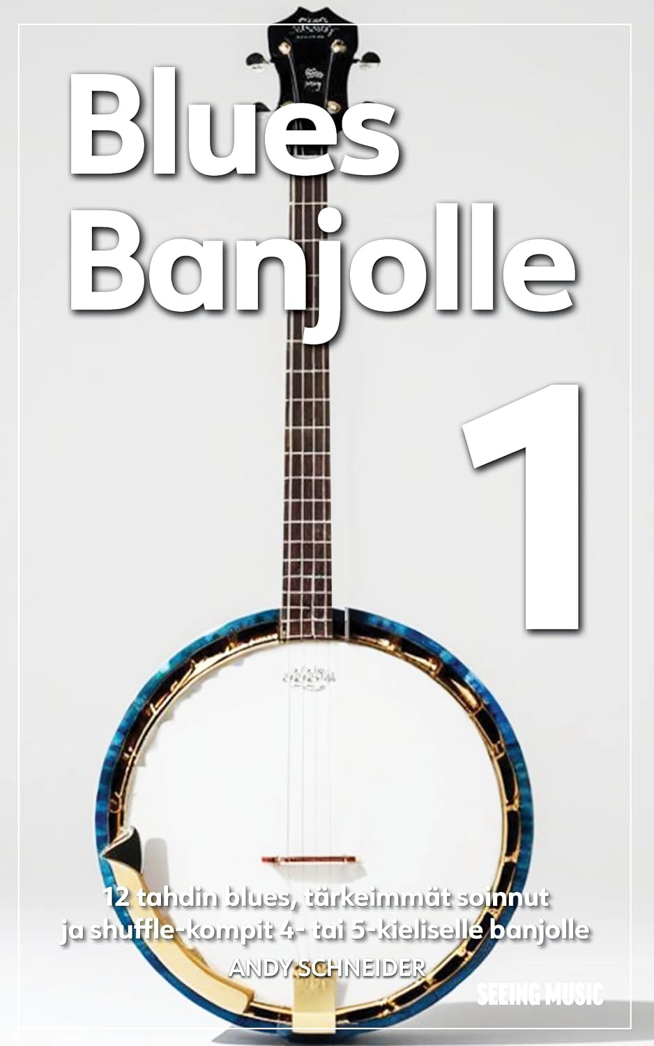 capítulo por capítulo baixar Blues Banjolle 1: 12 tahdin blues, tärkeimmät soinnut ja shuffle-kompit 4- tai 5-kieliselle banjolle (Finnish Edition)