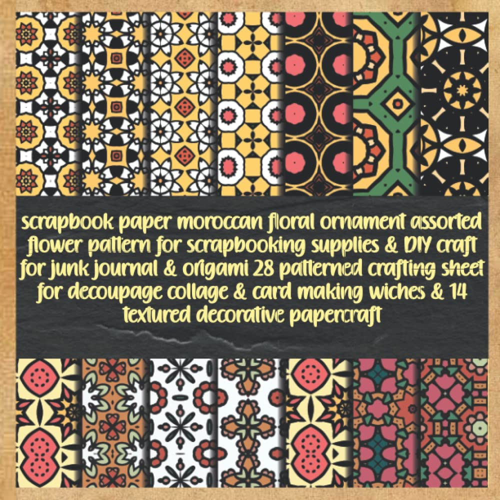 ler totalmente scrapbook paper moroccan floral ornament assorted flower pattern for scrapbooking supplies & DIY craft for junk journal & origami 28 patterned... wiches & 14 textured decorative papercraft