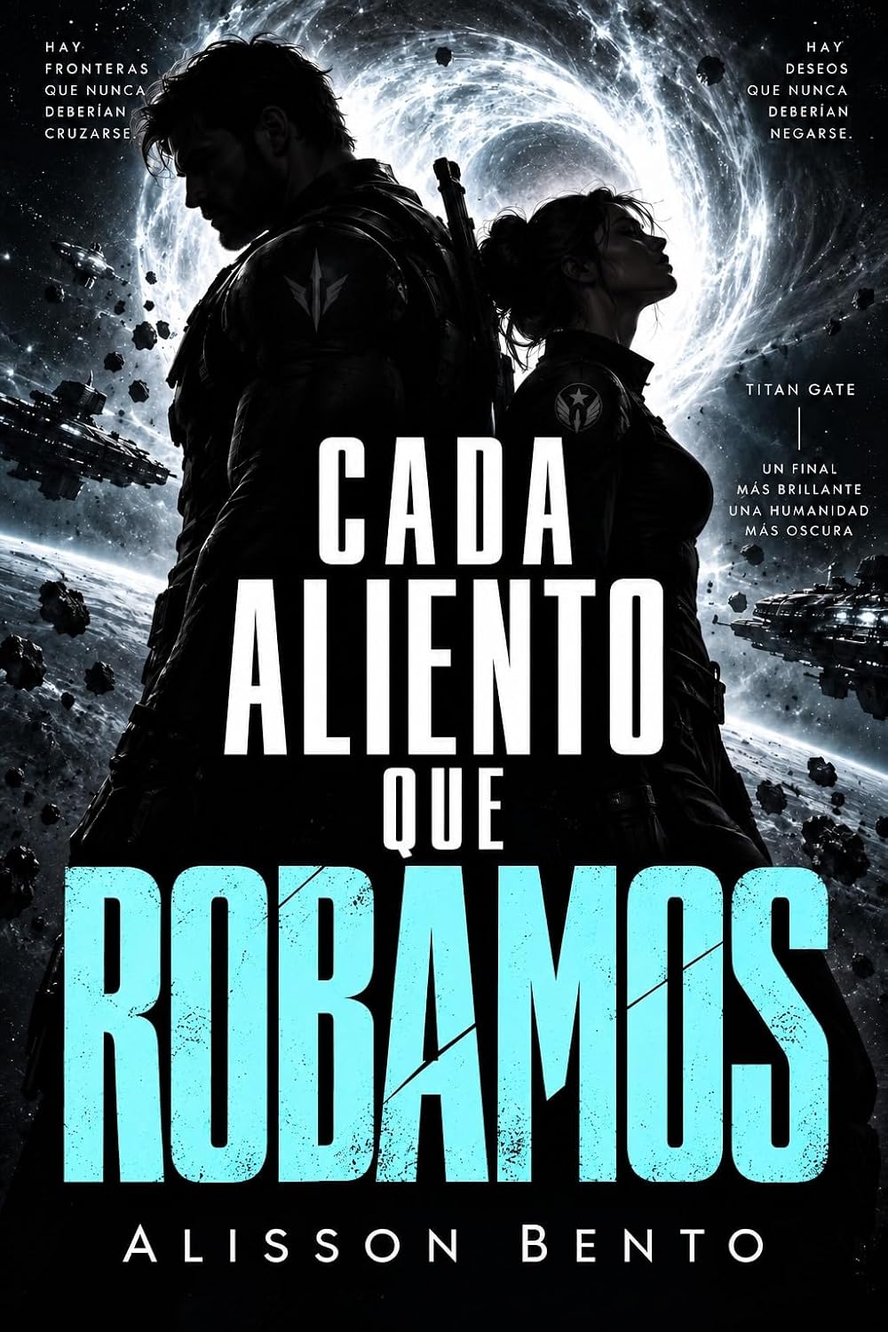 Cada aliento que robamos (La frontera del horizonte) (Spanish Edition) baixar o livro de graça