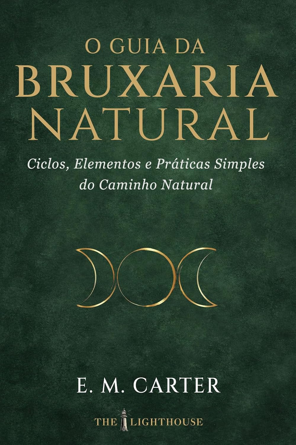 capítulo por capítulo baixar O Guia da Bruxaria Natural: Ciclos, Elementos e Práticas Simples do Caminho Natural (Guia Essencial de Artes Ocultas)