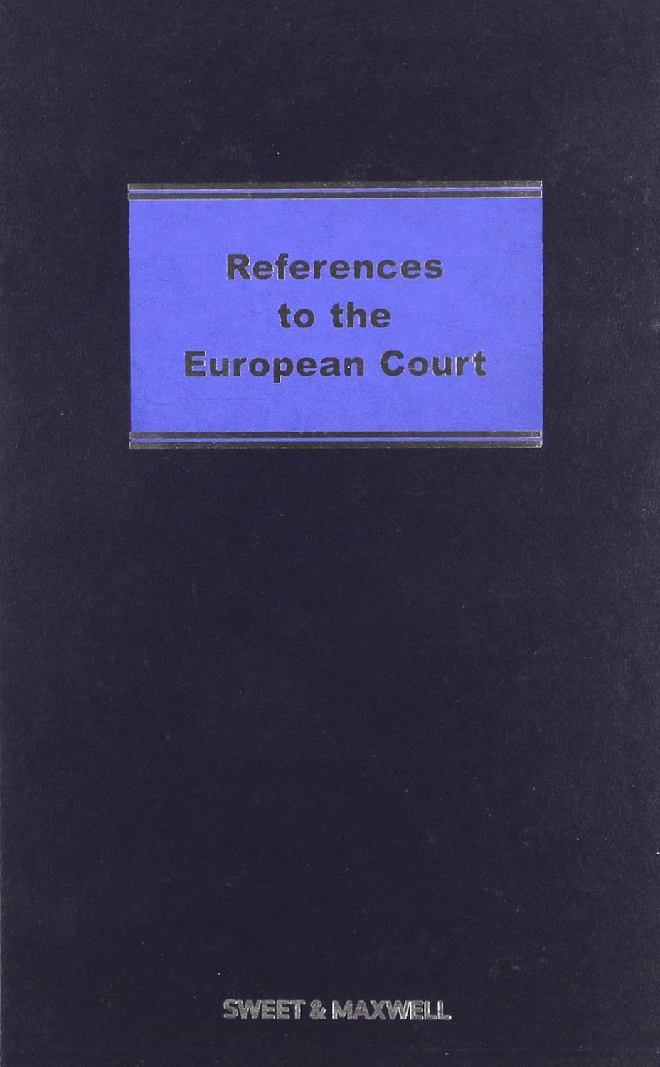 ler totalmente References to the European Court