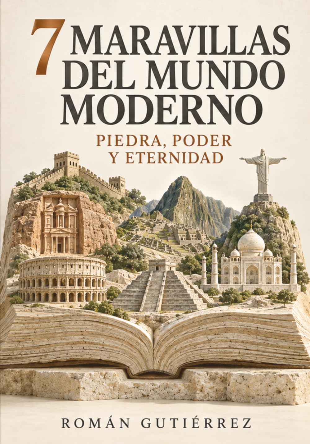 7 maravillas del mundo moderno: Piedra, poder y eternidad baixar o livro de graça
