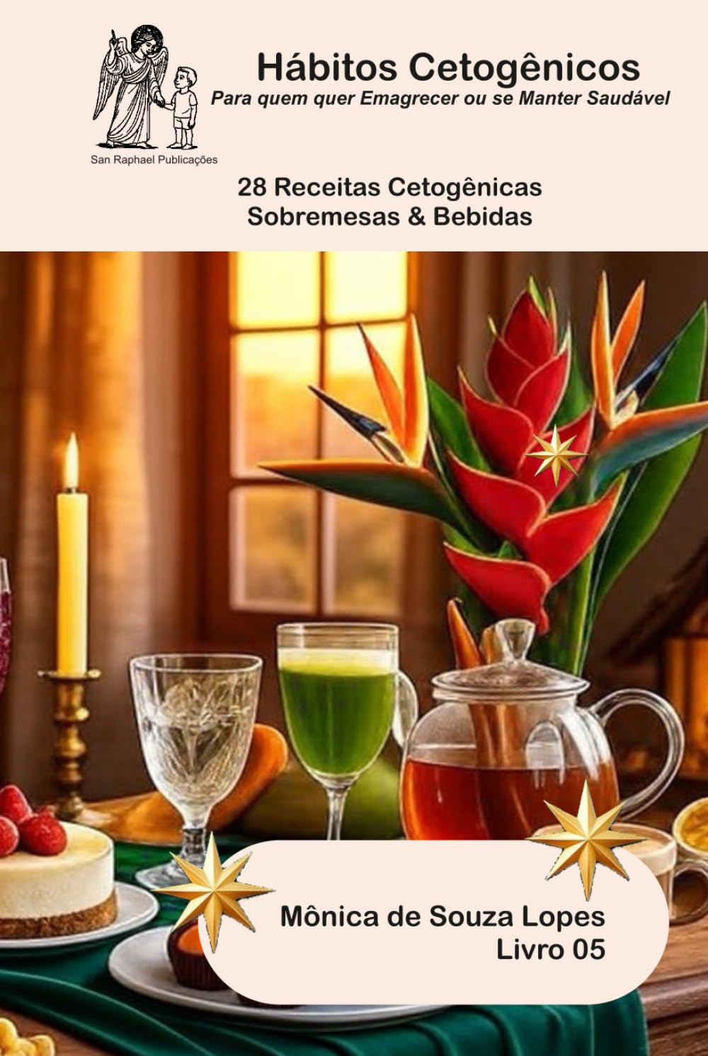 ler totalmente 28 Receitas Cetogênicas Sobremesas & Bebidas: Para quem quer Emagrecer ou se Manter Saudável (Hábitos Cetogênicos)