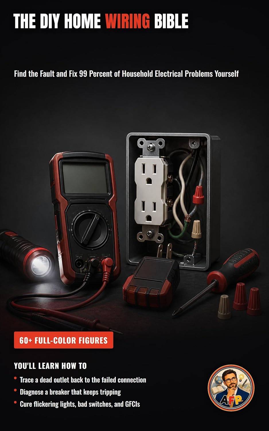 capítulo por capítulo baixar The DIY Home Wiring Bible: Find the Fault and Fix 99 Percent of Household Electrical Problems Yourself (The Complete Home Electrician: Master Home Wiring... Outlet to Off-Grid Solar) (English Edition)