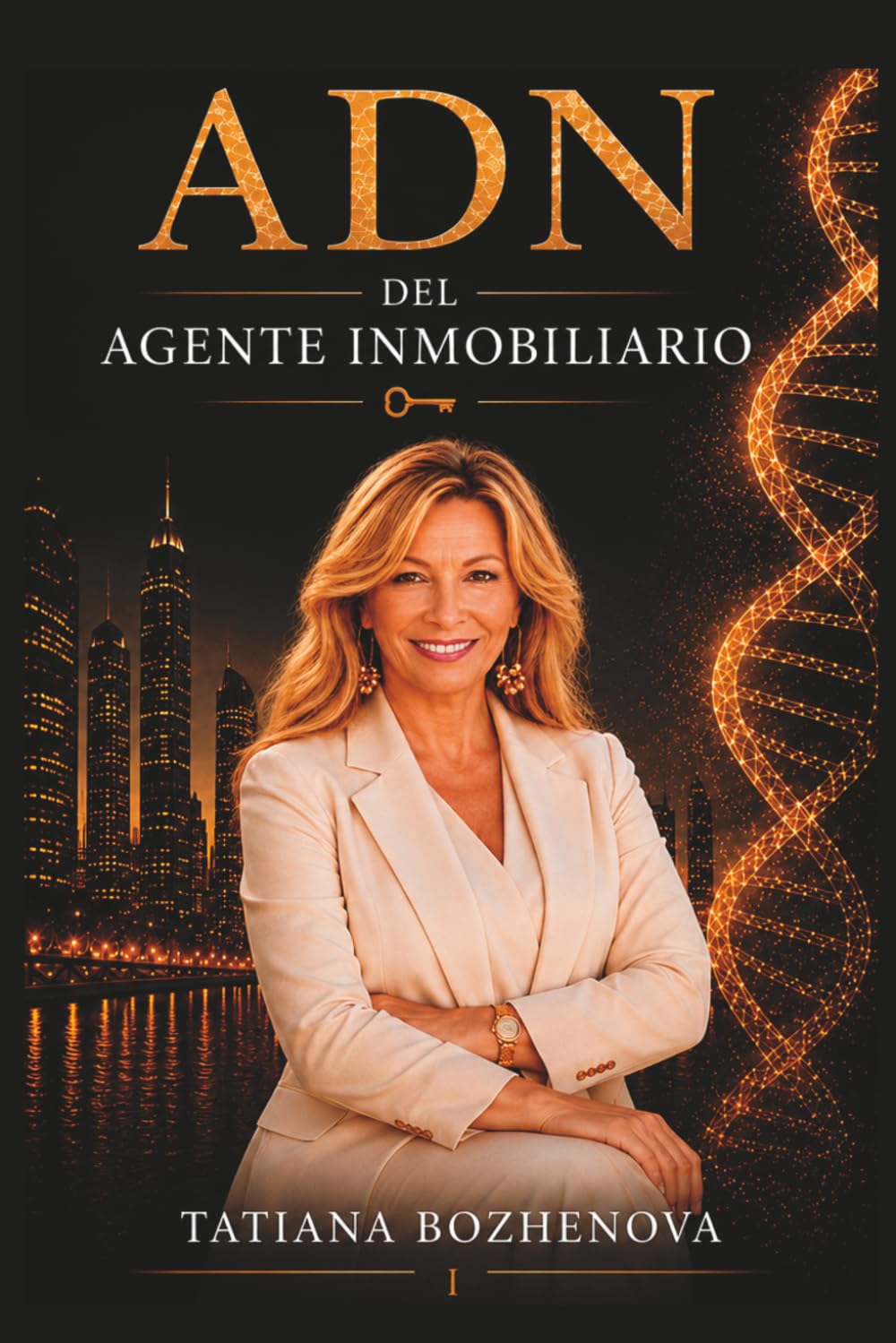 ADN del Agente Inmobiliario: El primer paso (Colección ADN Inmobiliario - Saga: De Agente a Empresario) (Spanish Edition) baixar o livro de graça