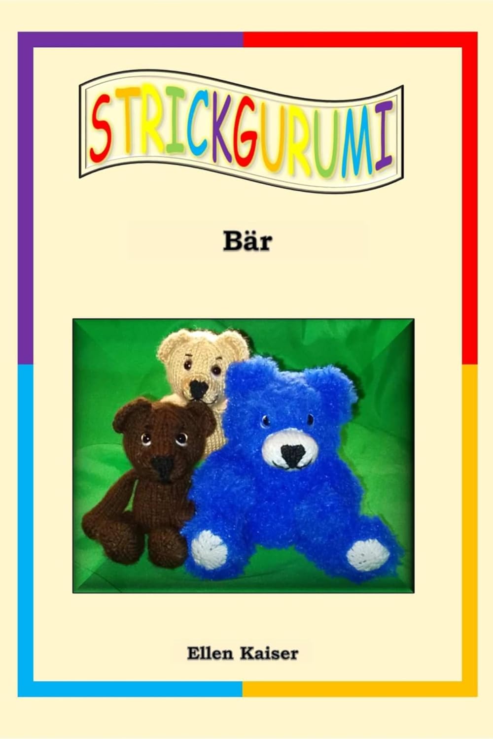 STRICKGURUMI Bär (German Edition) baixar o livro de graça