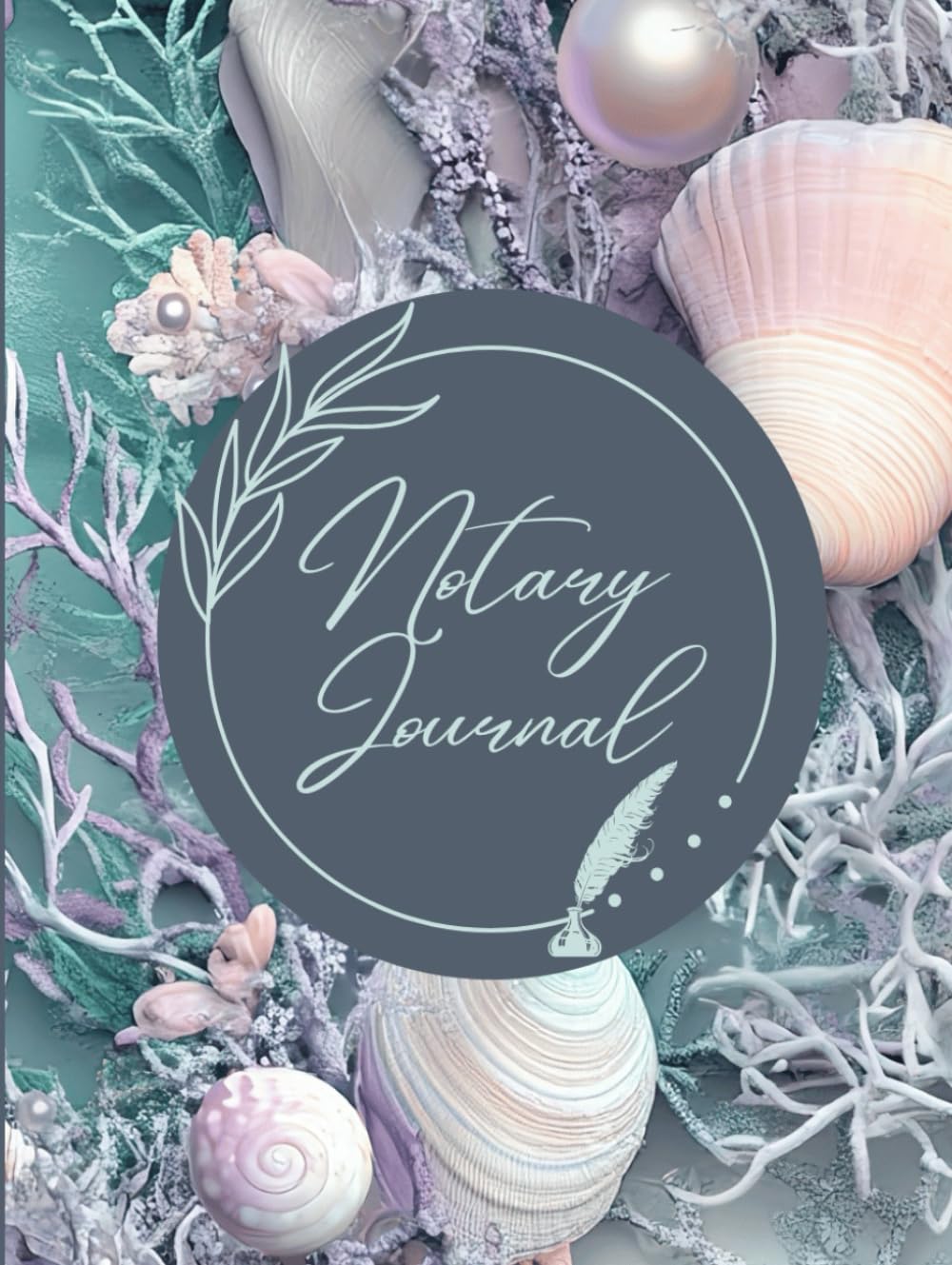 Notary Journal: Official Notary Log Book To Record Notarial Acts | 220 Entries | Notary Public Record Book For Women | Teal Sea Shell baixar livro de graça