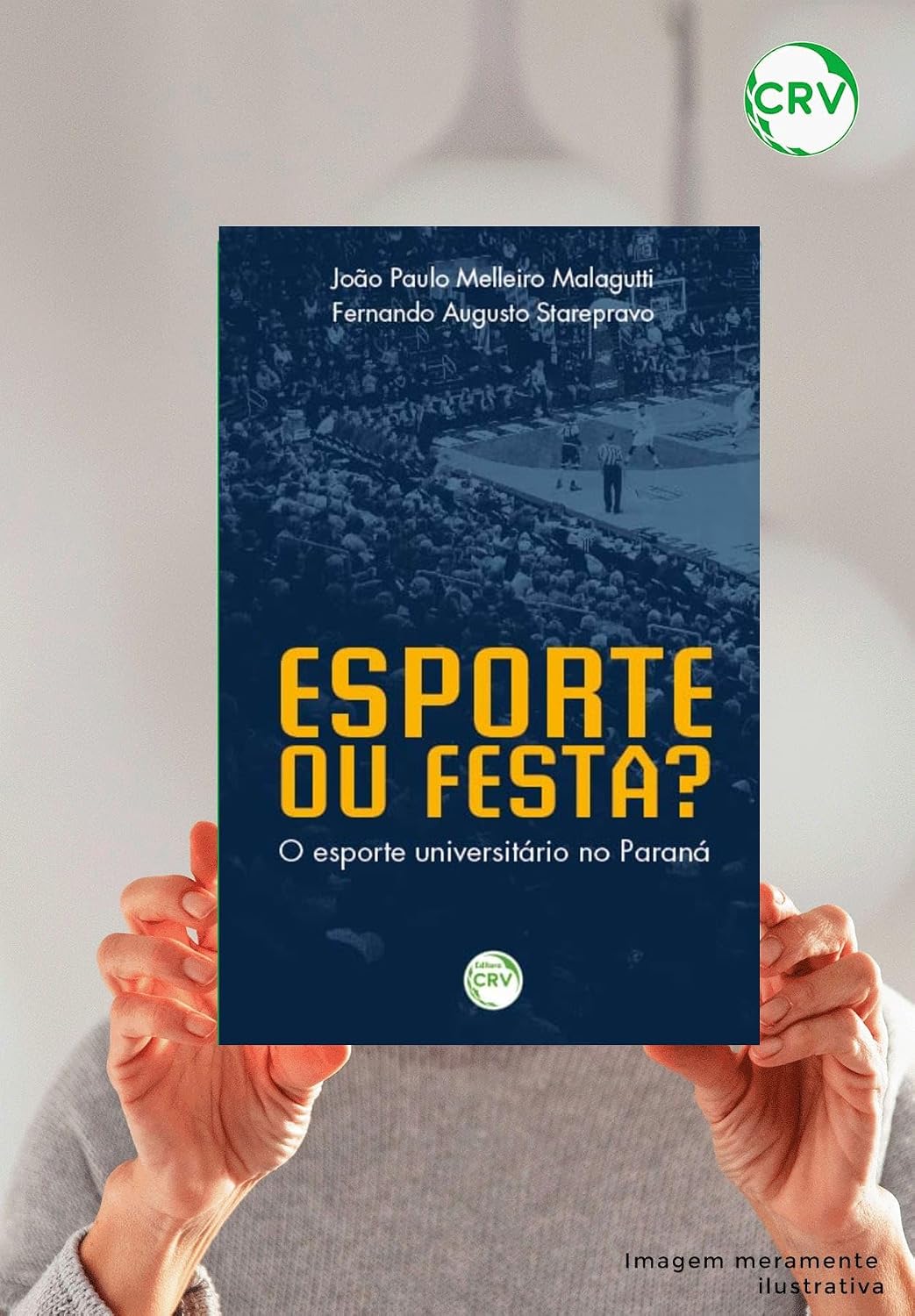 Esporte ou festa? o esporte universitário no paraná