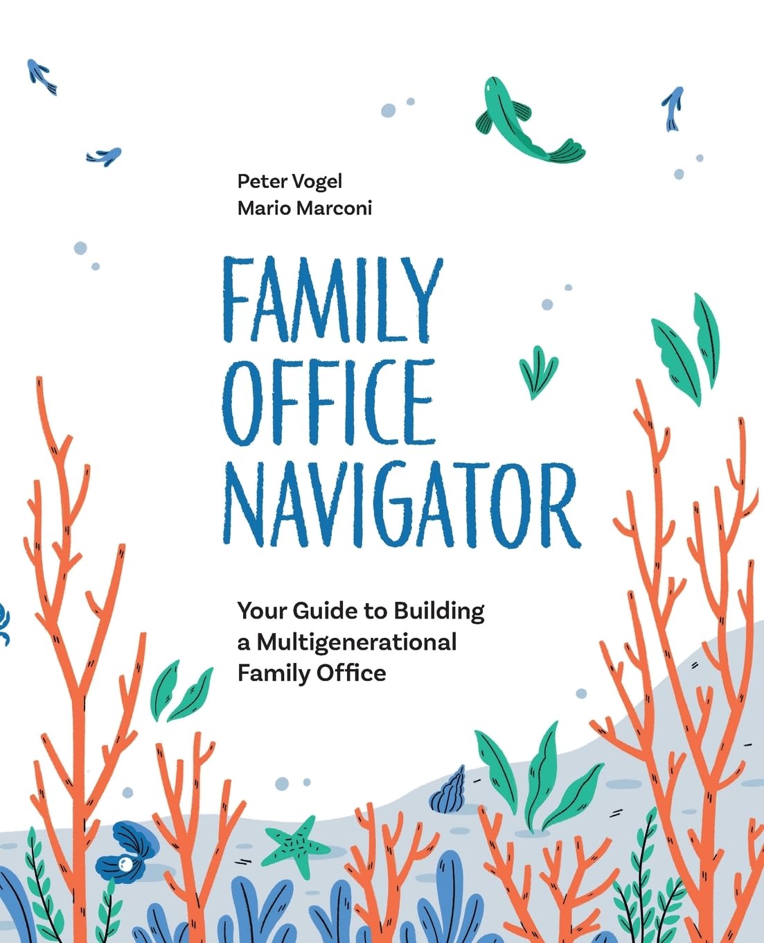 ler totalmente The Family Office Navigator