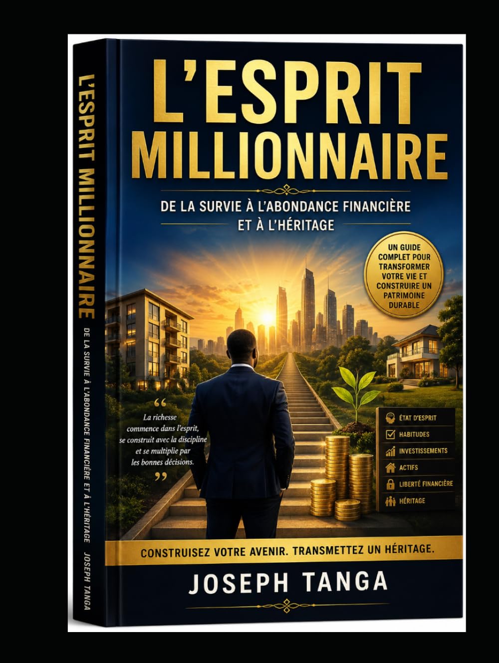 capítulo por capítulo baixar L'ESPRIT MILLIONNAIRE: De la survie à l'abondance financière et à l'héritage (French Edition)