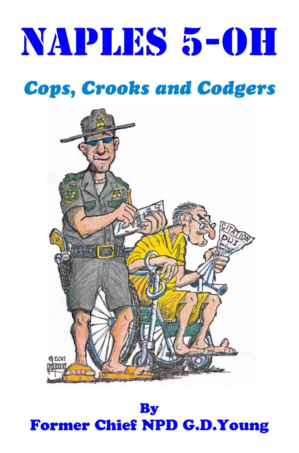 NAPLES 5-OH: Cops, Crooks and Codgers (English Edition) baixar livro de graça