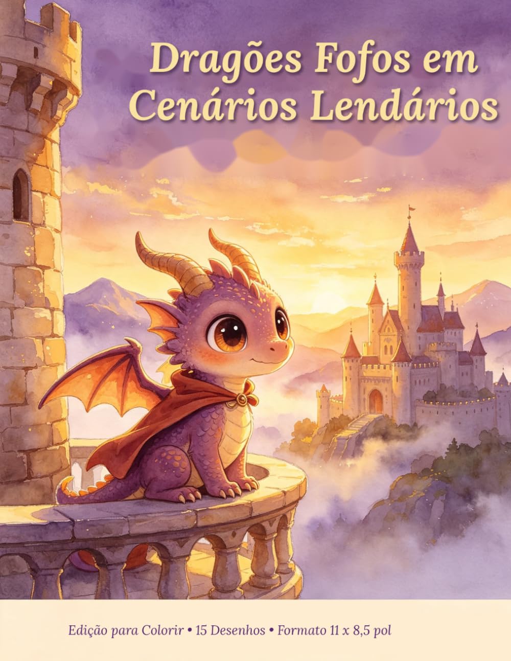 Livro de Colorir: Dragões Fofos em Cenários Lendários (Portuguese Edition) baixar o livro de graça