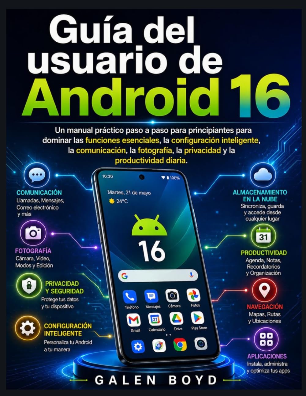 ler totalmente Guía del usuario de Android 16: Un manual práctico paso a paso para principiantes para dominar las funciones esenciales, la configuración inteligente,... y la productividad diaria. (Spanish Edition)