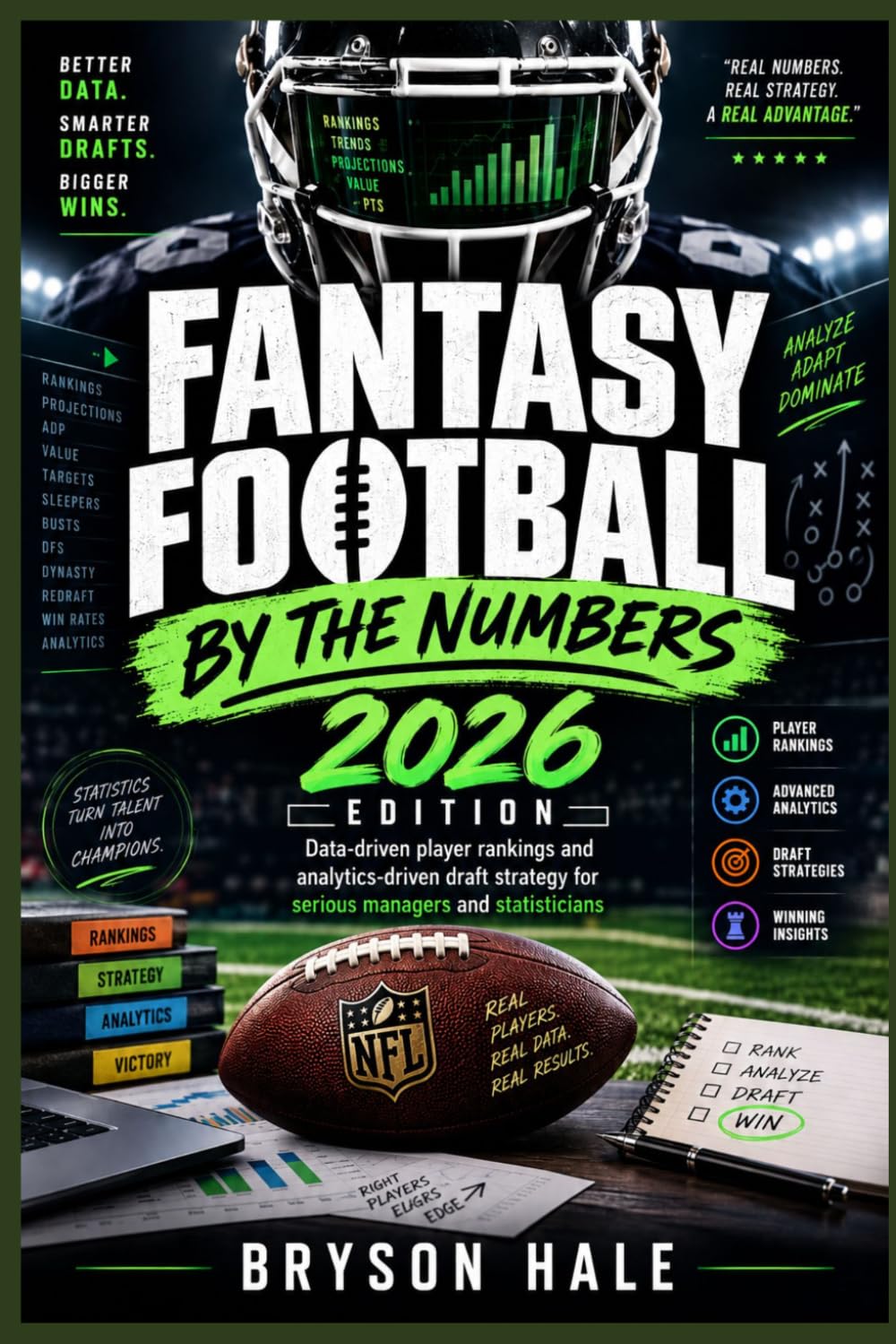 Fantasy Football by the Numbers: 2026 EDITION: Data-driven player rankings and analytics-driven draft strategy for serious managers and statisticians baixar livro de graça