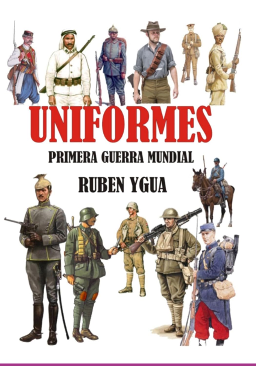 Uniformes -primera Guerra Mundial (Spanish Edition) baixar livro de graça