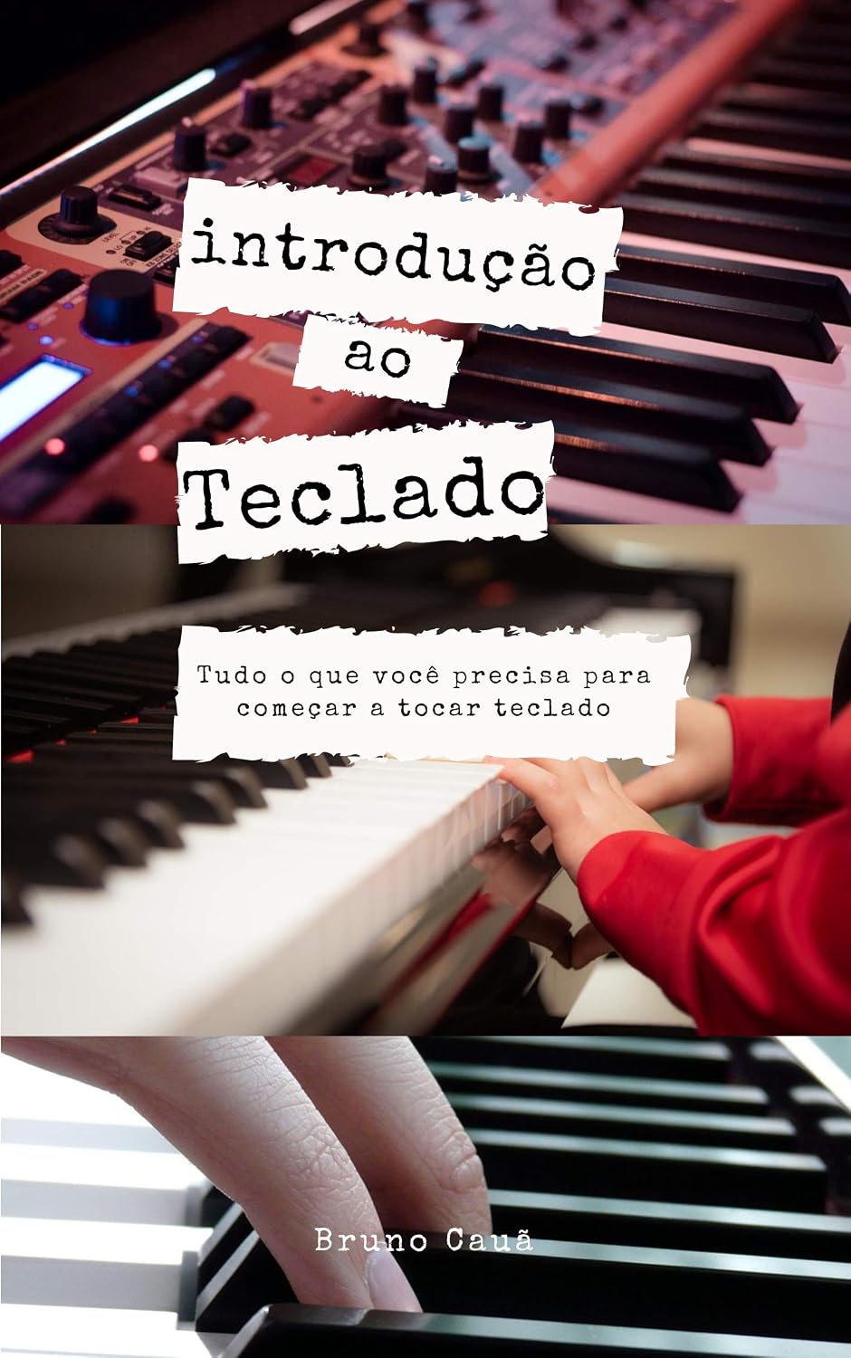ler totalmente Introdução ao teclado + Como ler cifras: Tudo o que você precisa para começar a tocar teclado