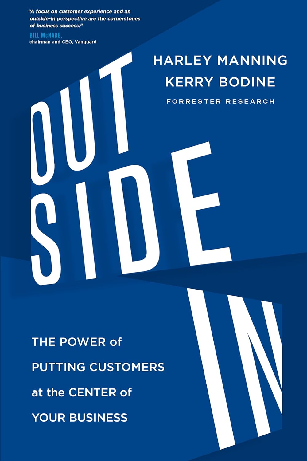 Outside In: The Power of Putting Customers at the Center of Your Business (English Edition) baixar o livro de graça