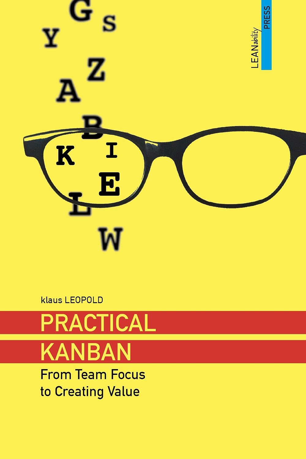 Practical Kanban: From Team Focus to Creating Value (English Edition) baixar livro de graça