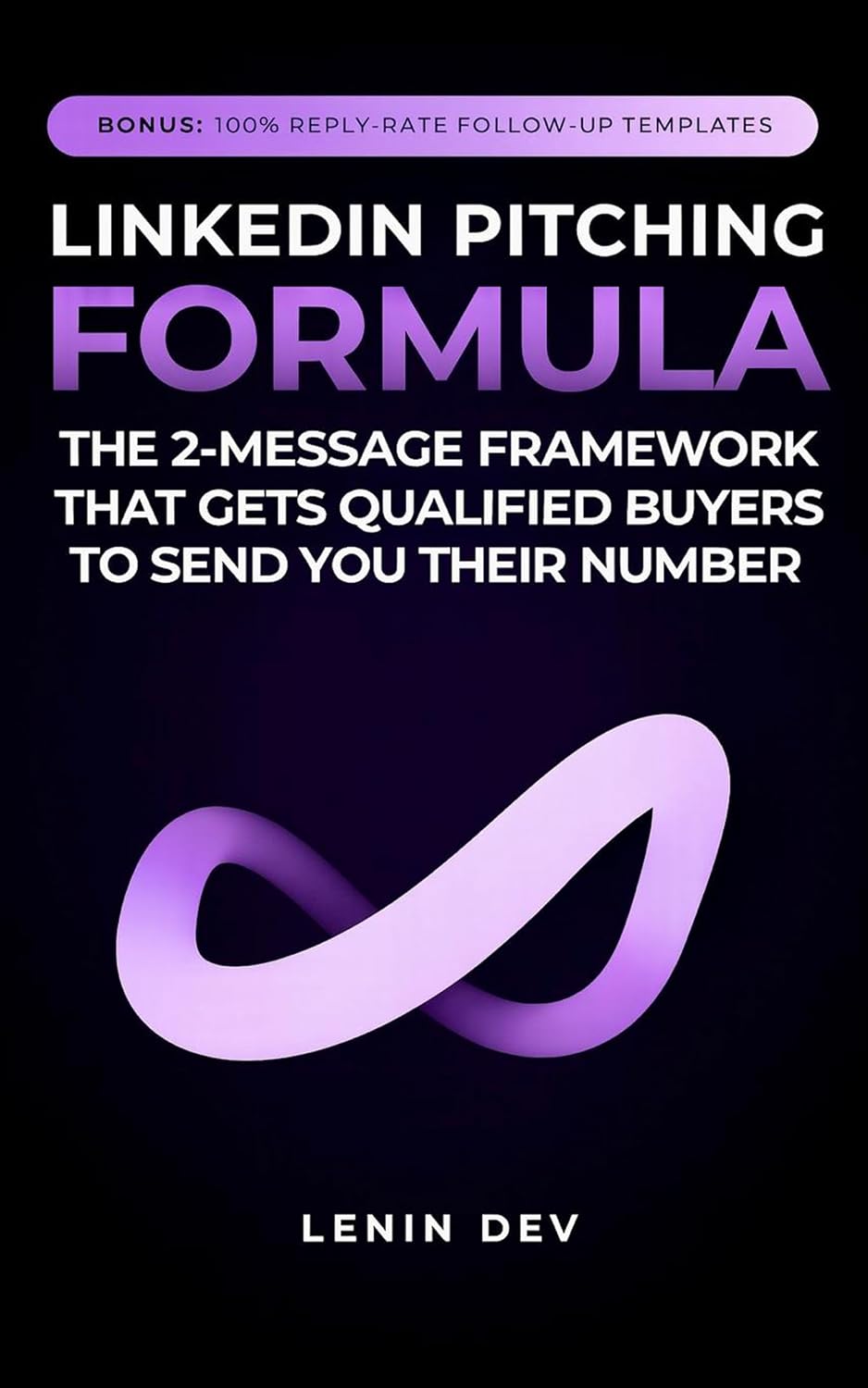 capítulo por capítulo baixar LinkedIn Pitching Formula: The 2-Message Framework That Gets Qualified Buyers to Send You Their Number (English Edition)