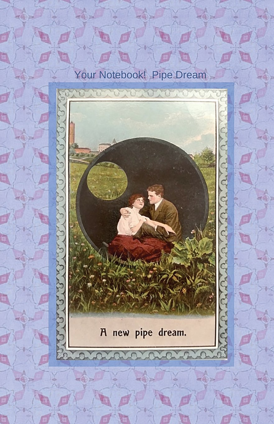 ler totalmente Your Notebook! Pipe Dream