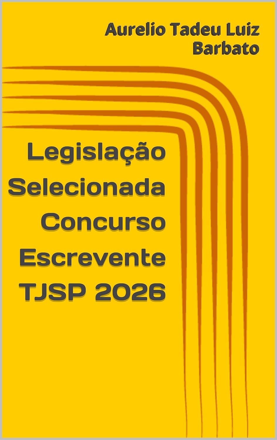 Legislação Selecionada Concurso Escrevente TJSP 2026: Coletânea completa com CPC, CPP, Lei 9.099, Normas da Corregedoria, Regimento Interno do TJSP e Resoluções atualizadas até janeiro/2026` baixar livro de graça