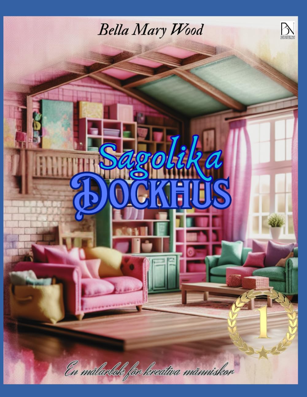 ler totalmente Sagolika Dockhus En målarbok för kreativa människor: kreativ aktivitetsbok