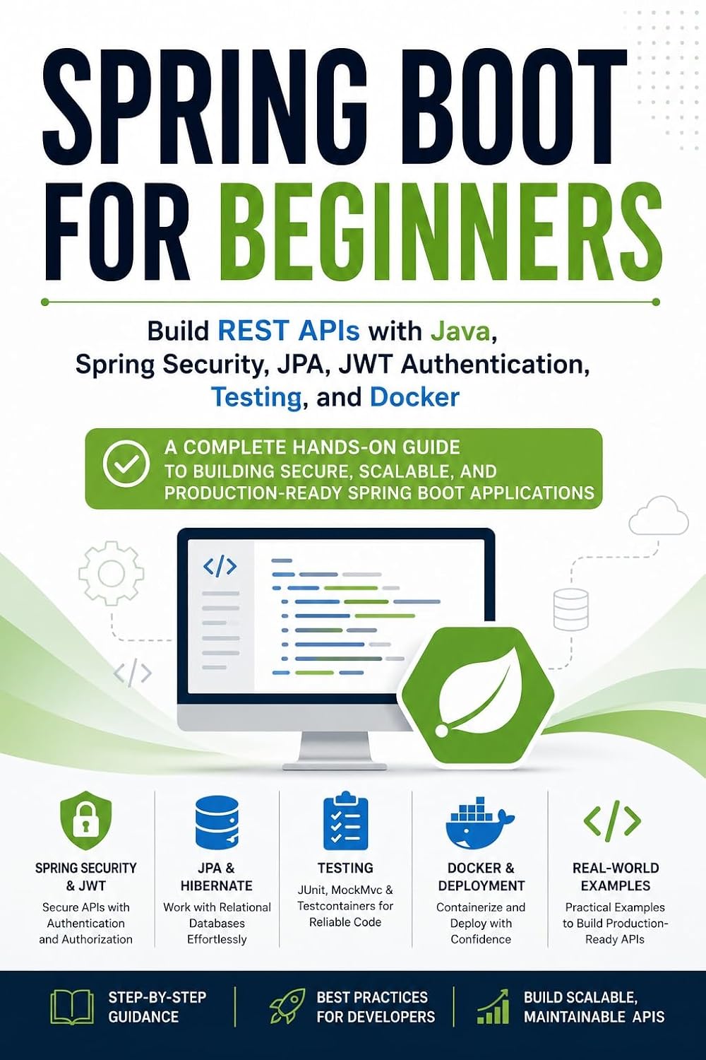 ler totalmente Spring Boot for Beginners: Build REST APIs with Java, Spring Boot, Spring Data JPA, Spring Security, JWT Authentication, Docker, Testing, and Production Best Practices (English Edition)